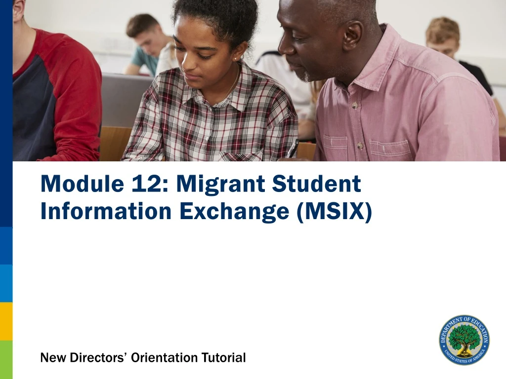 module 12 migrant student information exchange msix