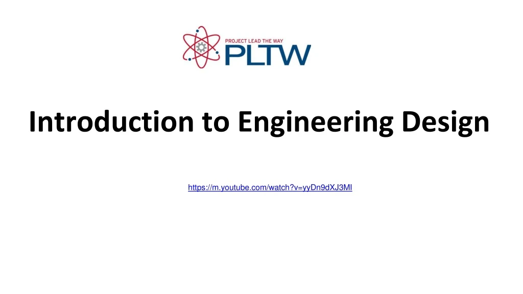 introduction to engineering design