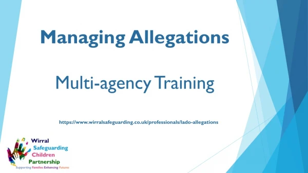 Managing Allegations Multi-agency Training