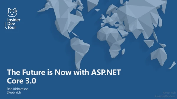 The Future is Now with ASP.NET Core 3.0