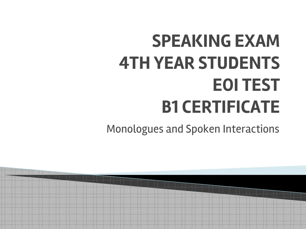 speaking exam 4th year students eoi test b1 certificate