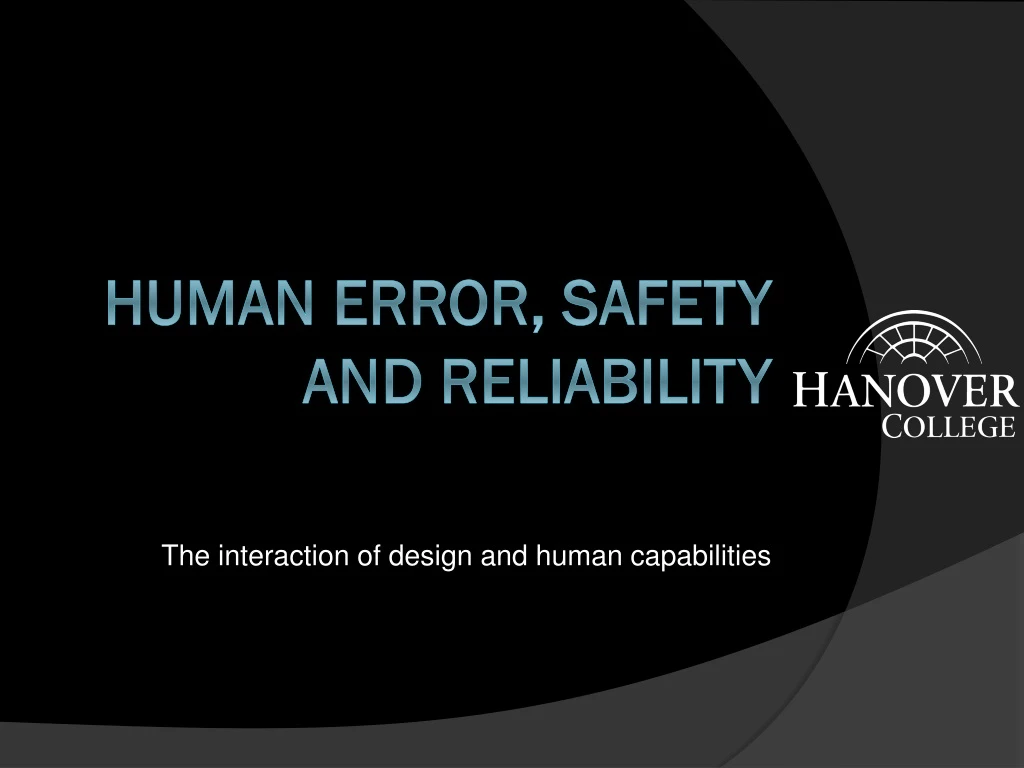 the interaction of design and human capabilities