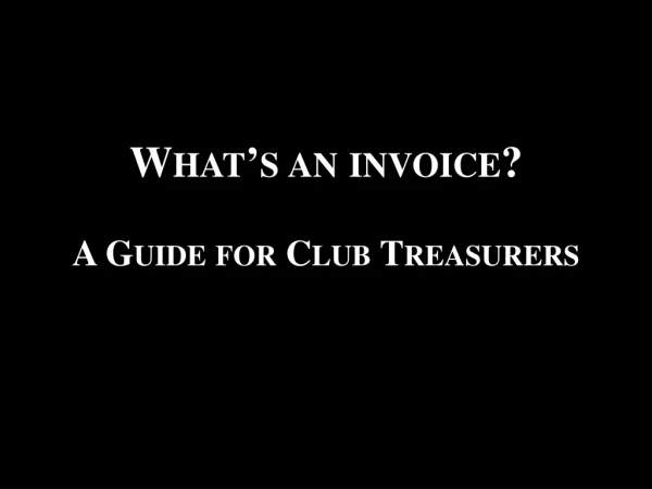 What’s an invoice? A Guide for Club Treasurers