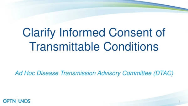 Clarify Informed Consent of Transmittable Conditions