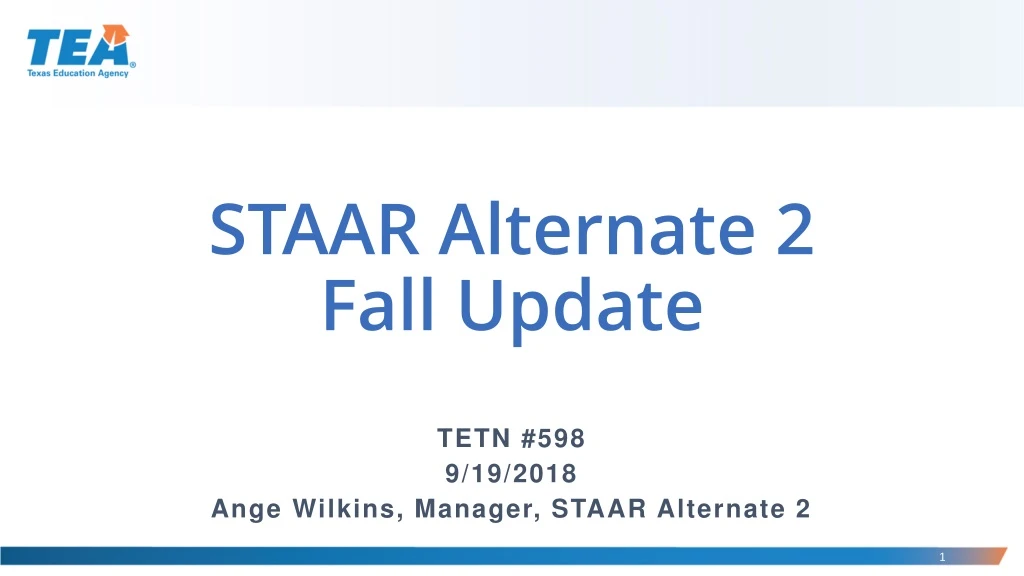 staar alternate 2 fall update