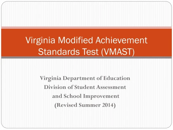 Virginia Modified Achievement Standards Test (VMAST)