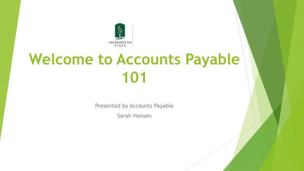 Welcome to Accounts Payable 101