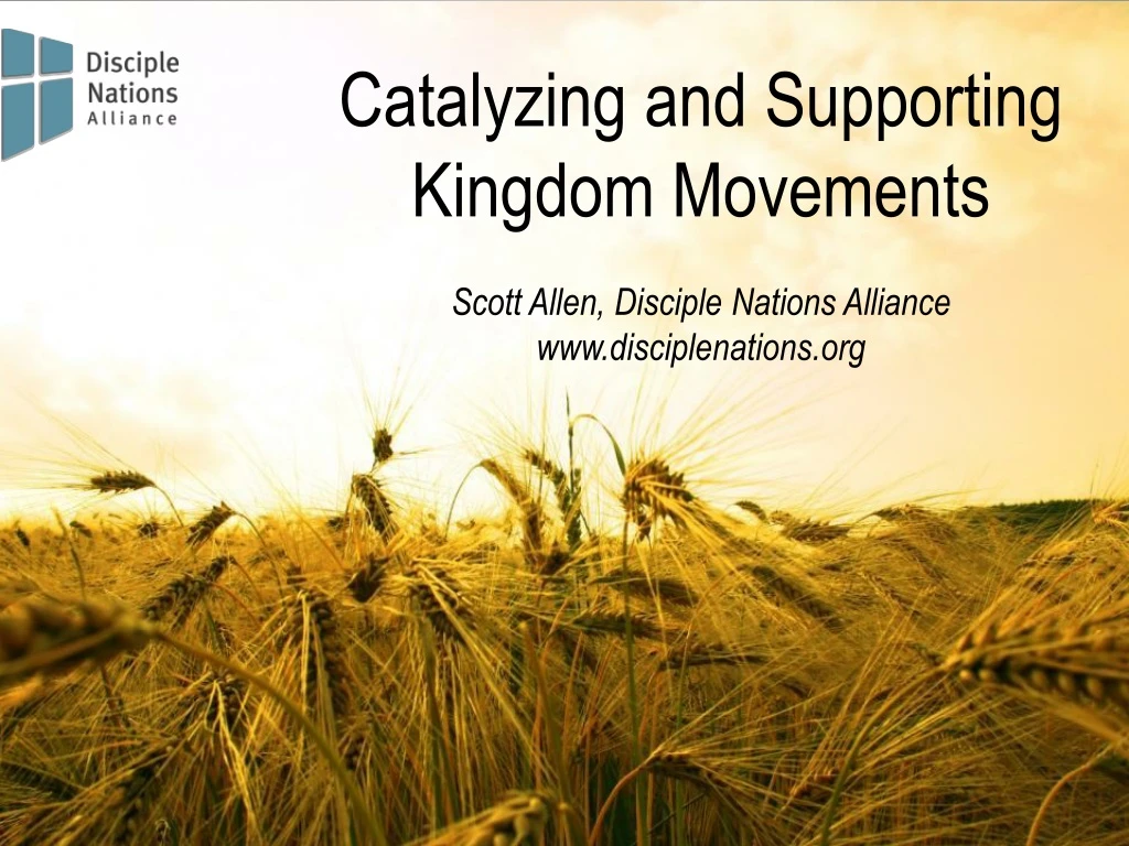 catalyzing and supporting kingdom movements scott