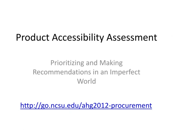 Product Accessibility Assessment
