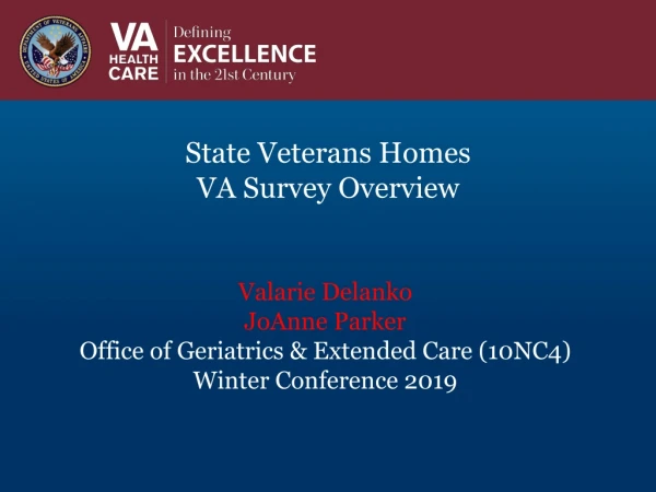 State Veterans Homes VA Survey Overview