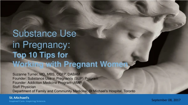 Substance Use in Pregnancy: Top 10 Tips for Working with Pregnant Women