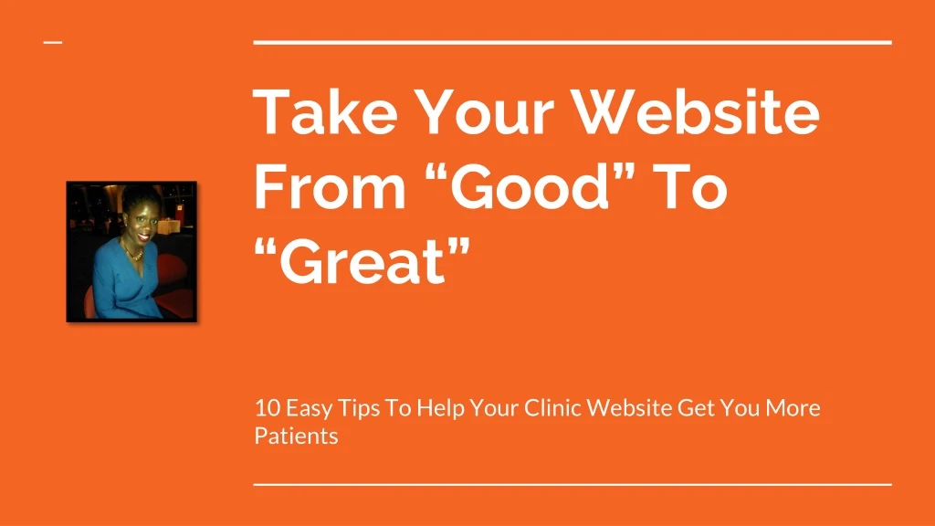 take your website from good to great