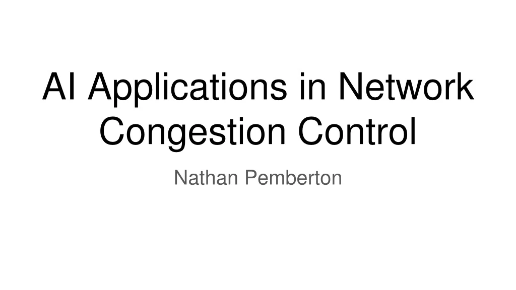 ai applications in network congestion control