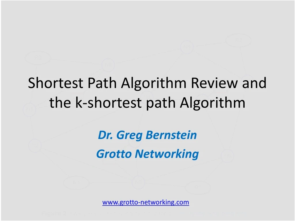 shortest path algorithm review and the k shortest path algorithm