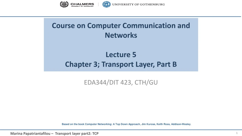 course on computer communication and networks lecture 5 chapter 3 transport layer part b