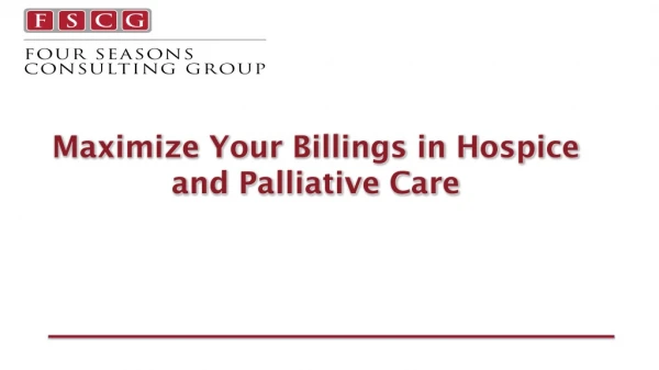 Maximize Your Billings in Hospice and Palliative Care