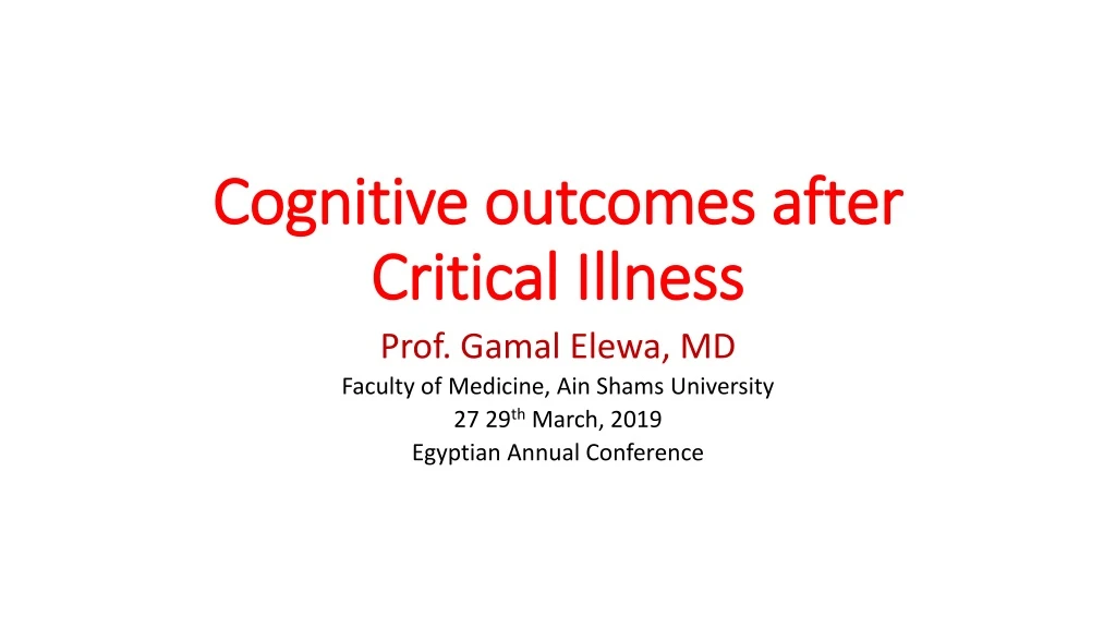 cognitive outcomes after c ritical illness