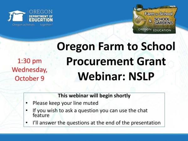 Oregon Farm to School Procurement Grant Webinar: NSLP