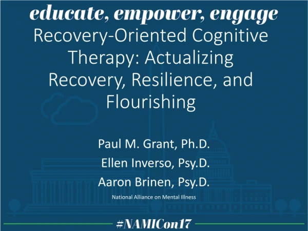 Recovery-Oriented Cognitive Therapy: Actualizing Recovery, Resilience, and Flourishing