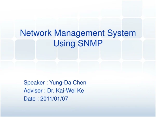 Network Management System Using SNMP