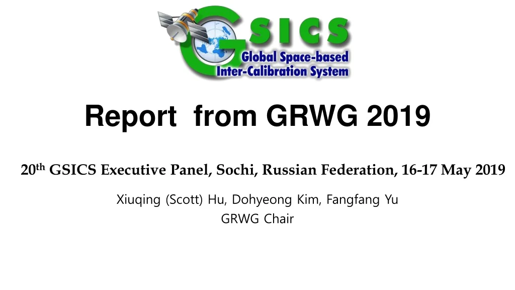 report from grwg 2019