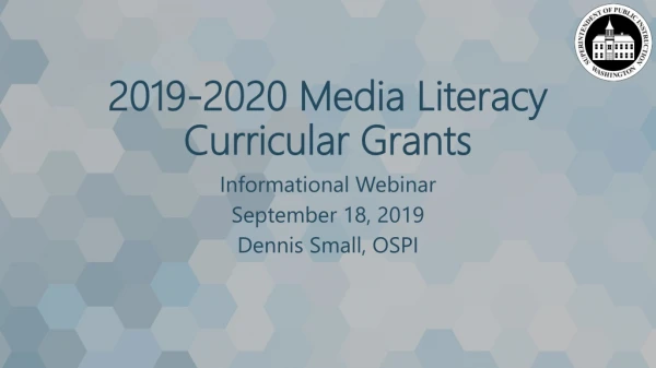 2019-2020 Media Literacy Curricular Grants