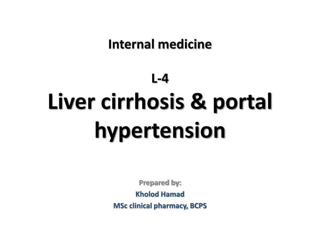 internal medicine l 4 liver cirrhosis portal hypertension
