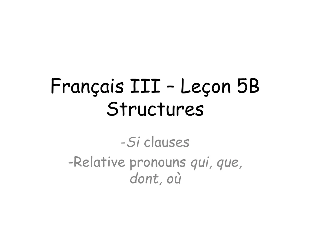 fran ais iii le on 5b structures