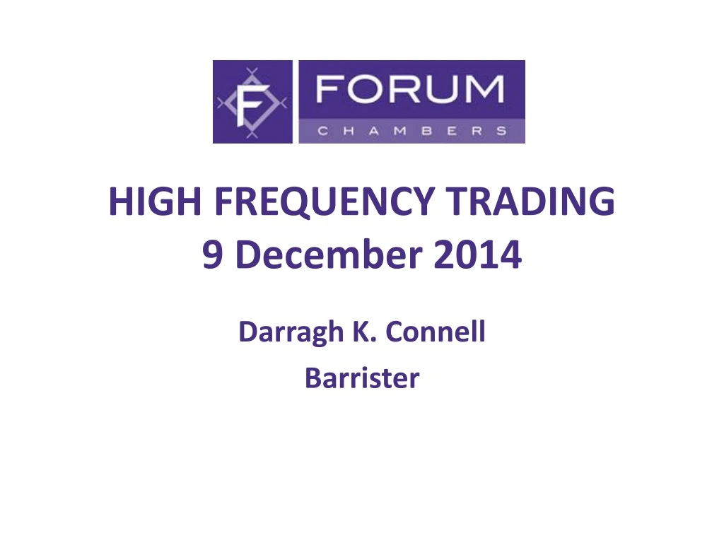 high frequency trading 9 december 2014