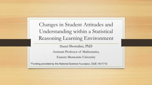 Changes in Student Attitudes and Understanding within a Statistical Reasoning Learning Environment