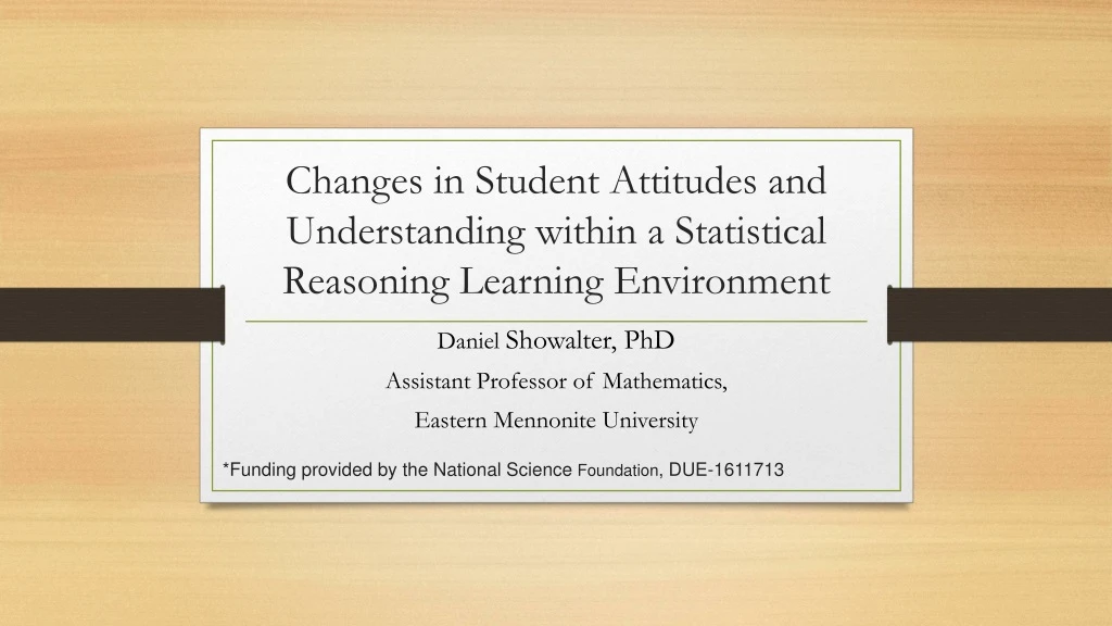 changes in student attitudes and understanding within a statistical reasoning learning environment