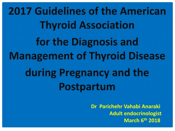 2017 Guidelines of the American Thyroid Association