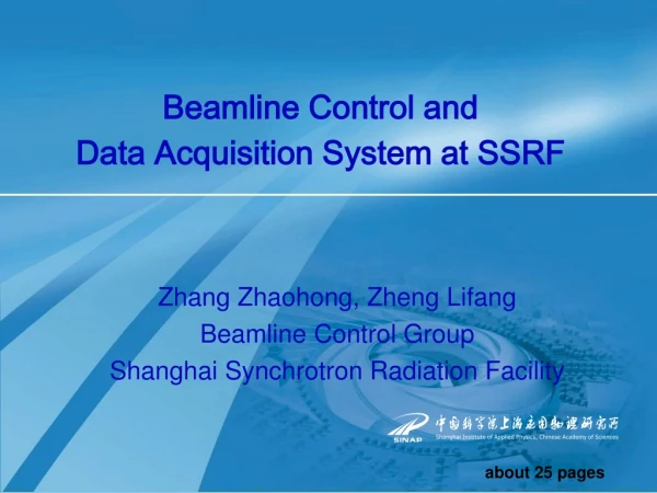 Beamline Control and Data A cquisition S ystem at SSRF