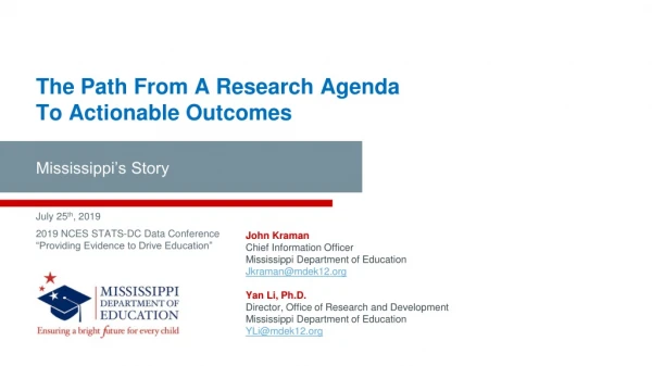 The Path From A Research Agenda To Actionable Outcomes