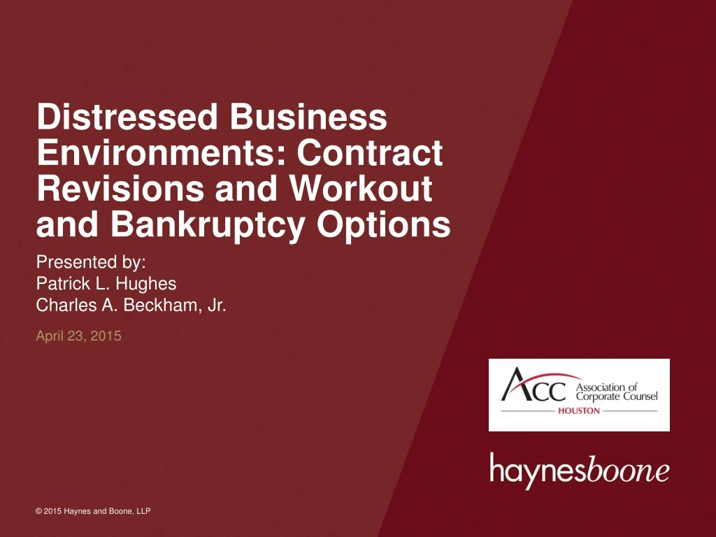 distressed business environments contract revisions and workout and bankruptcy options