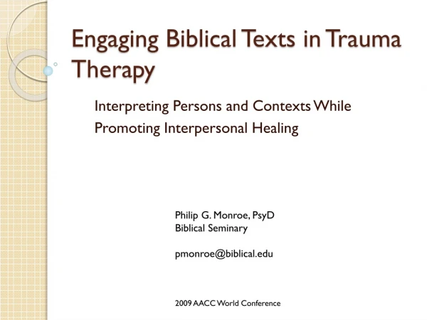 Engaging Biblical Texts in Trauma Therapy
