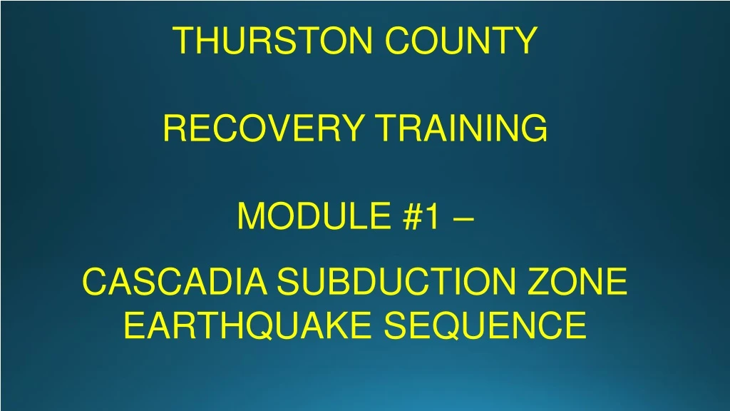 thurston county recovery training module