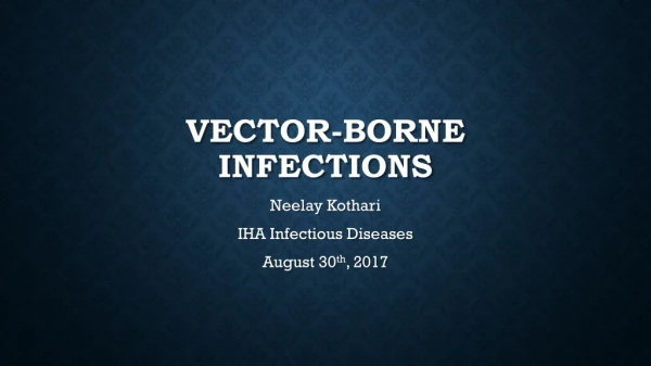 Vector-Borne Infections