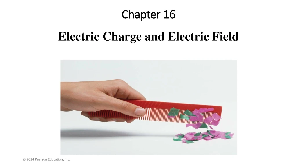 chapter 16 electric charge and electric field