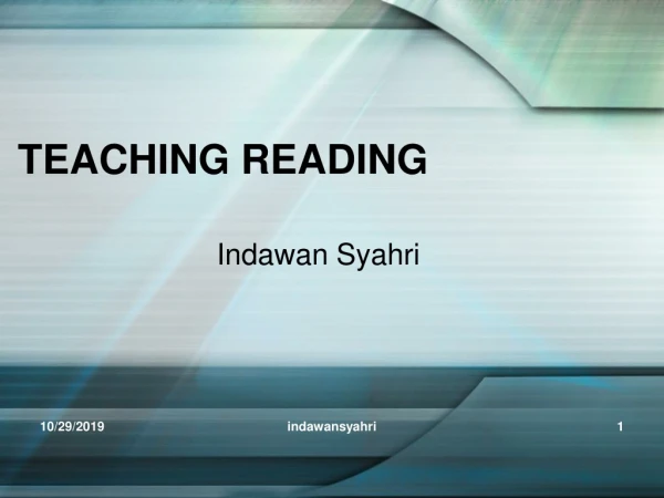 TEACHING READING