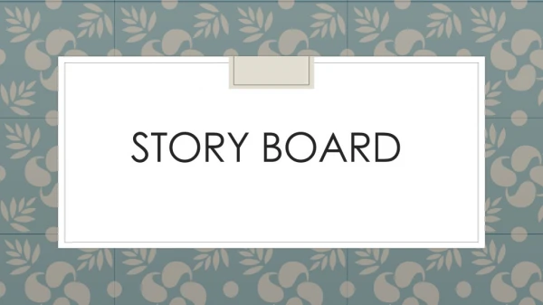 Story Board 