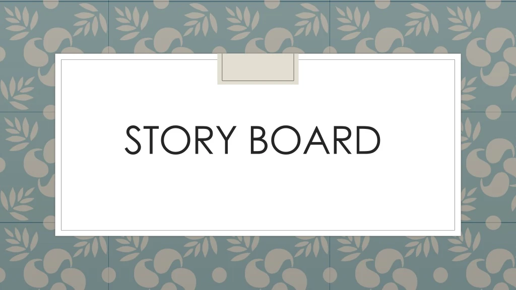 story board