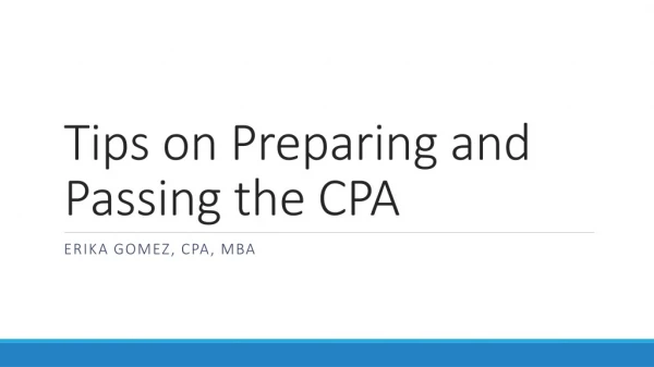 Tips on Preparing and Passing the CPA