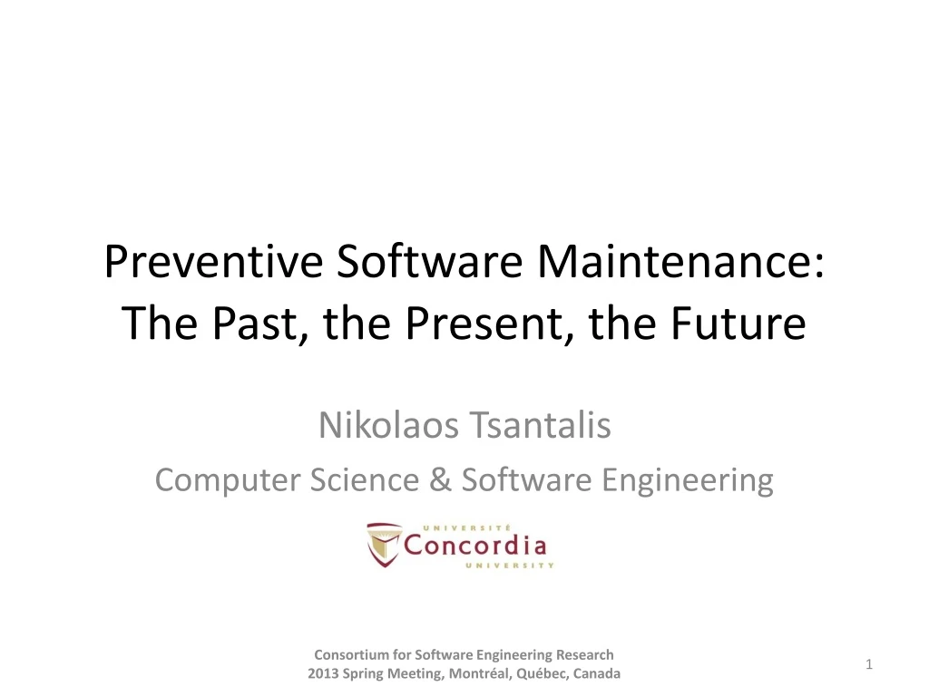 preventive software maintenance the past the present the future