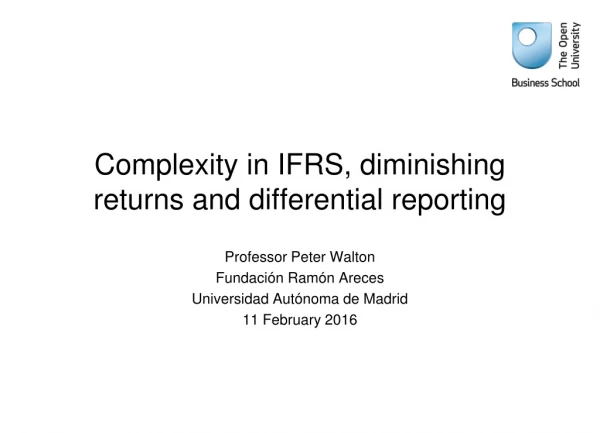 Complexity in IFRS, diminishing returns and differential reporting