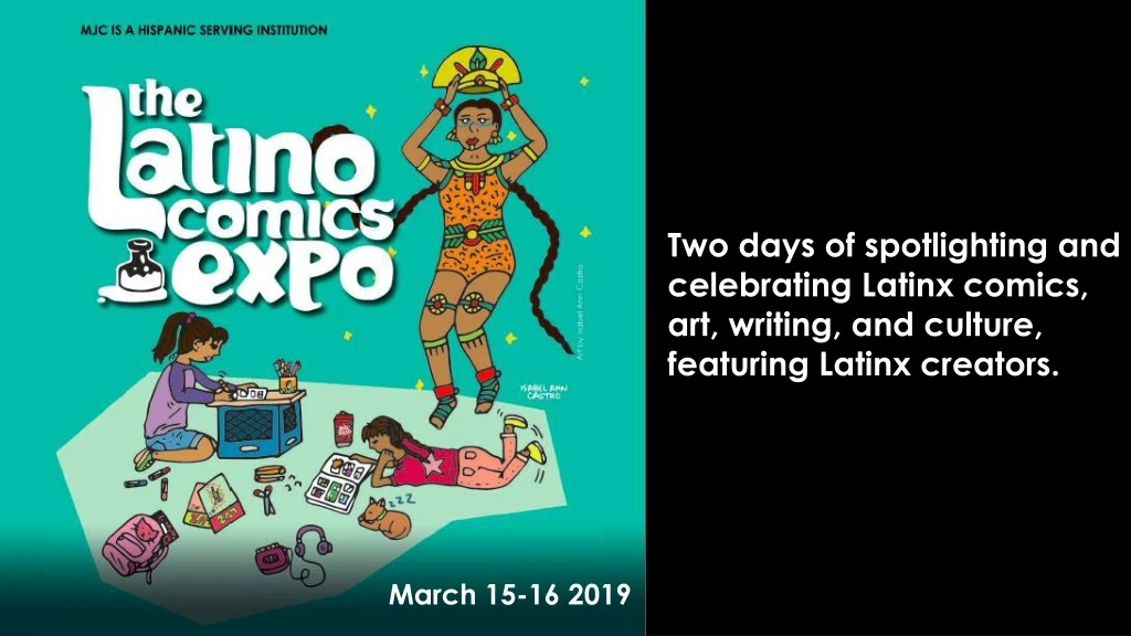 two days of spotlighting and celebrating latinx