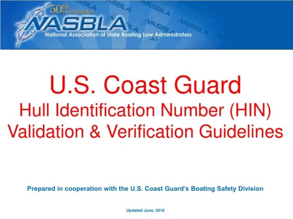 U.S. Coast Guard Hull Identification Number (HIN) Validation &amp; Verification Guidelines