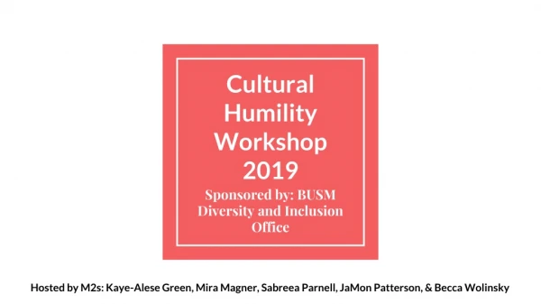 Cultural Humility Workshop 2019