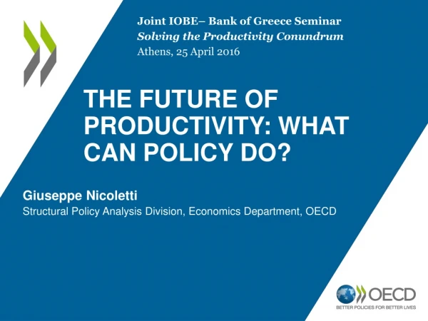 The future of productivity: what can policy do?