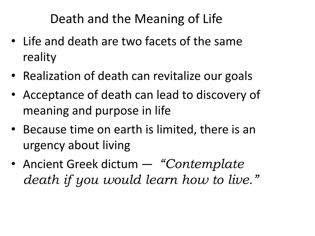 death and the meaning of life